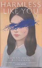 Harmless Like You by Rowan Hisayo Buchanan